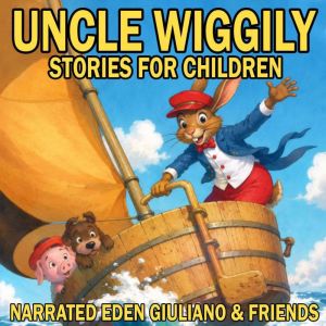 Uncle Wiggily Stories For Children, Howard R. Garis