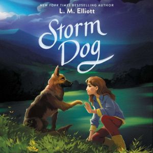 Storm Dog, L. M. Elliott