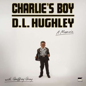 Charlies Boy, D. L. Hughley