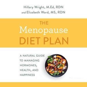 The Menopause Diet Plan, Hillary Wright