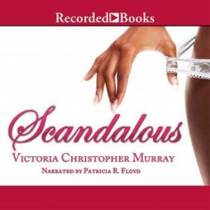 Scandalous, Victoria Christopher Murray