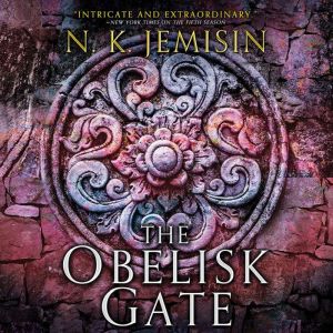 The Obelisk Gate, N. K. Jemisin