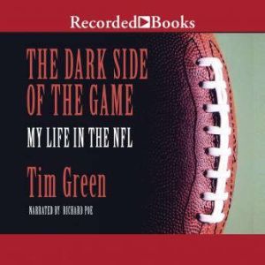 The Dark Side of the Game, Tim Green