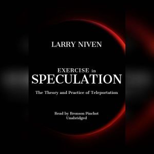 Exercise in Speculation, Larry Niven