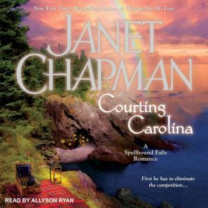 Courting Carolina, Janet Chapman