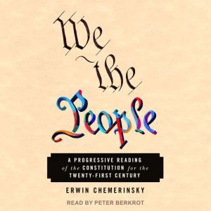 We the People, Erwin Chemerinsky