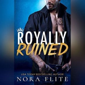 Royally Ruined, Nora Flite