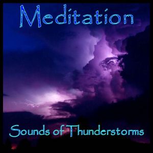 Meditation Sounds of Thunderstorms, LowApps Studios