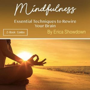 Mindfulness, Erica Showdown