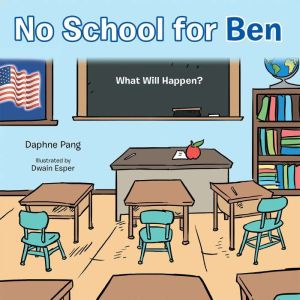 No School for Ben: What Will Happen?