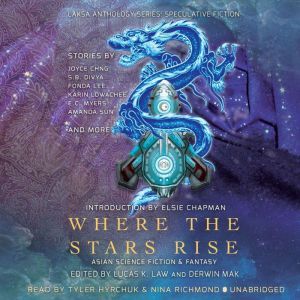 Where the Stars Rise: Asian Science Fiction and Fantasy, Fonda Lee
