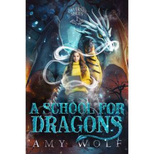 A School for Dragons