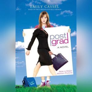 Post Grad, Emily Cassel