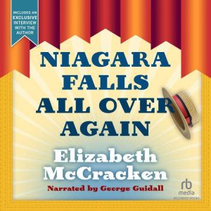 Niagara Falls All Over Again, Elizabeth McCracken
