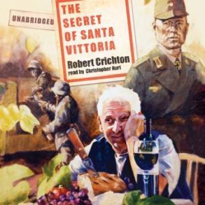 The Secret of Santa Vittoria, Robert Crichton