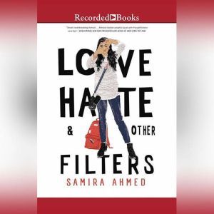 Love, Hate & Other Filters, Samira Ahmed