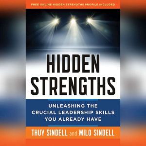 Hidden Strengths, Milo Sindell