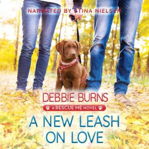 A New Leash on Love, Debbie Burns