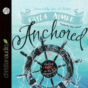 Anchored, Kayla Aimee
