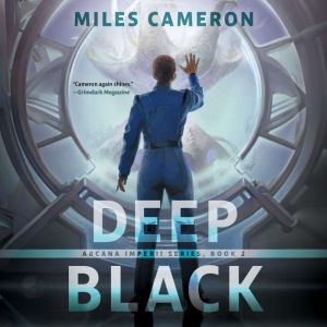 Deep Black, Miles Cameron