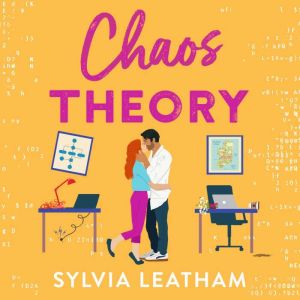 Chaos Theory, Sylvia Leatham