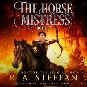 Horse Mistress, The: Book 3