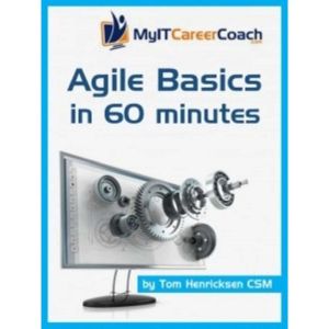 Agile Basics in 60 Minutes