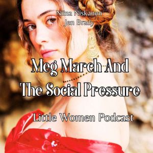 Meg March And The Social Pressure, Niina Niskanen