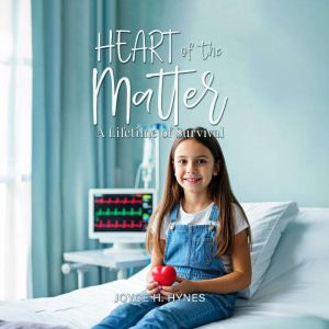 Heart of the Matter, Joyce Hynes