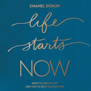 Life Starts Now, Chanel Dokun