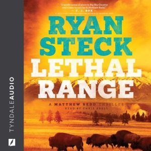 Lethal Range, Ryan Steck