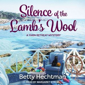 Silence of the Lambs Wool, Betty Hechtman