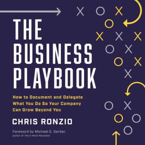 The Business Playbook, Chris Ronzio