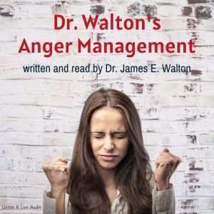 Dr. Walton's Anger Management