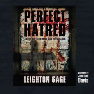 Perfect Hatred, Leighton Gage