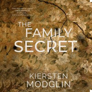 The Family Secret, Kiersten Modglin