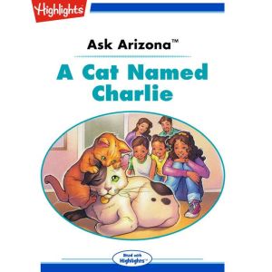 Ask Arizona A Cat Named Charlie, Lissa Rovetch