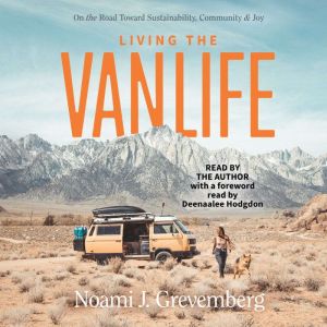Living the Vanlife, Noami Grevemberg