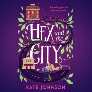 Hex and the City, Kate Johnson
