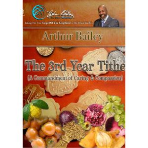 The 3rd Year Tithe, Arthur Bailey