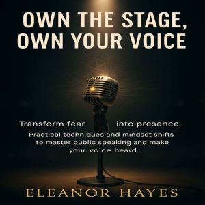 Own The Stage, Own Your Voice, Chloe Henderson