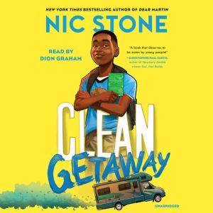 Clean Getaway, Nic Stone