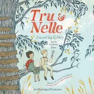 Tru and Nelle, G. Neri
