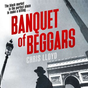 Banquet of Beggars, Chris Lloyd