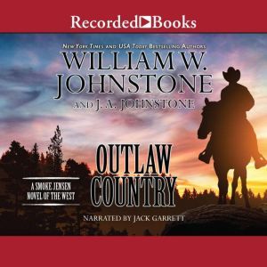 Outlaw Country, J.A. Johnstone