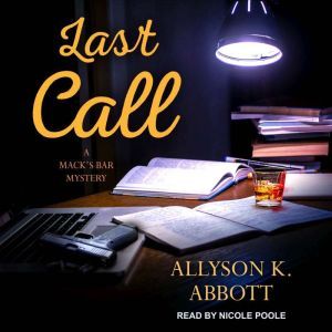 Last Call, Allyson K. Abbott