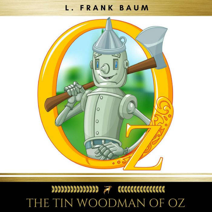 The Tin Woodman of Oz, L. Frank Baum