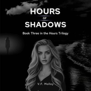 Hours of Shadows
