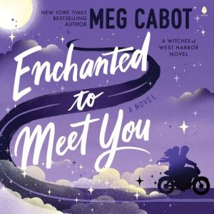 Enchanted to Meet You, Meg Cabot