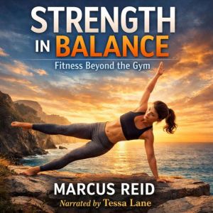 Strength in Balance, Marcus Reid